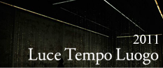 2011 Luce Tempo Luogo